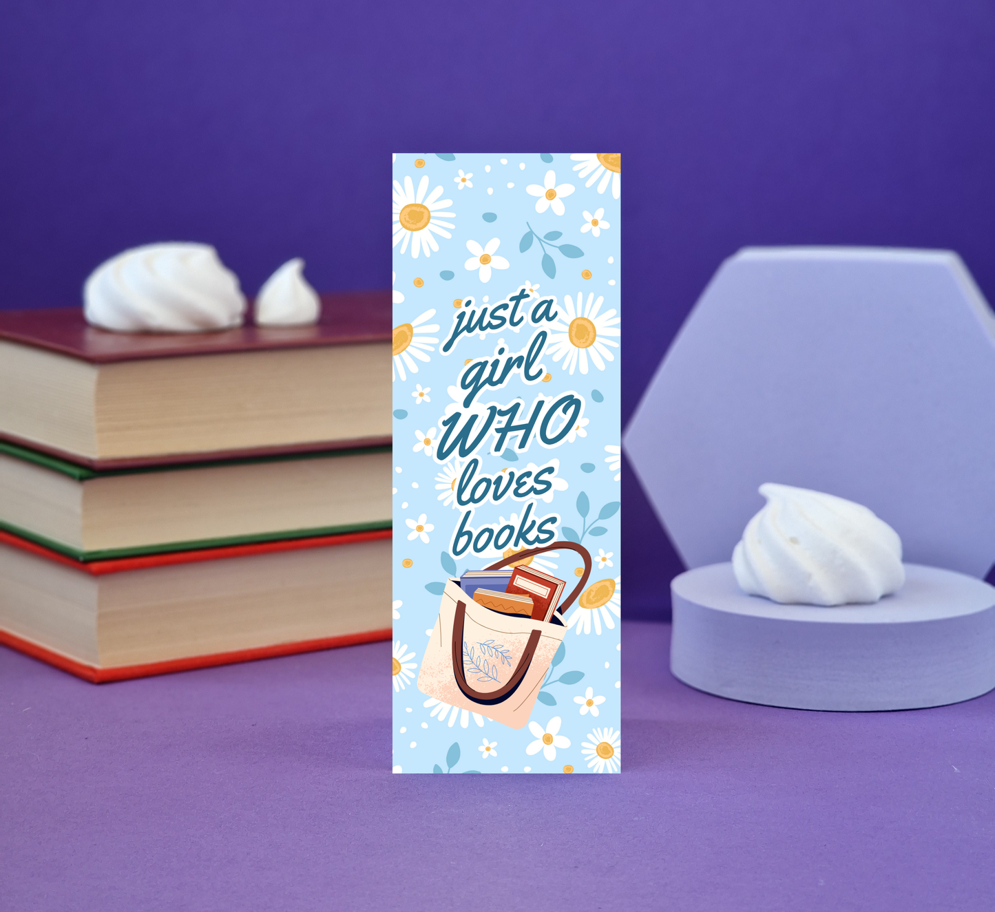 Just a Girl Who Loves Books Bookmark