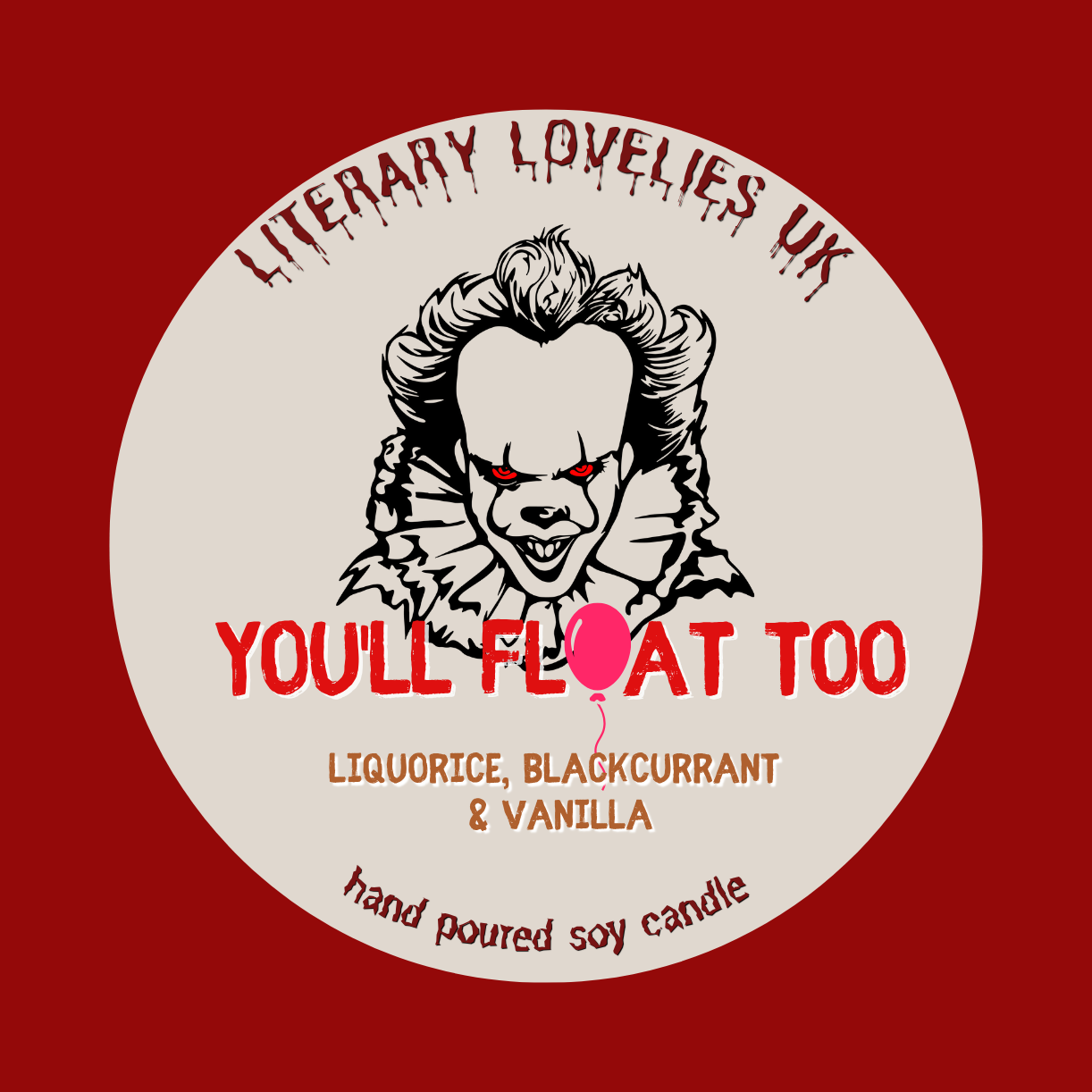 You'll Float Too Soy Candle - Horror inspired Candle - Halloween Candle - Literary Lovelies UK