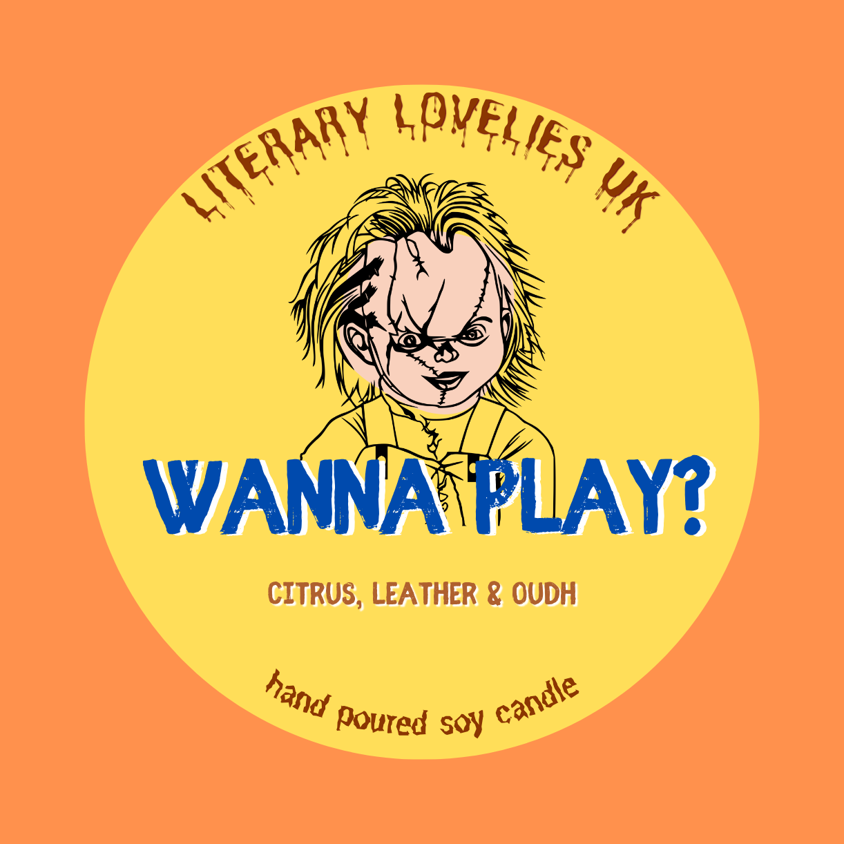 Wanna Play? Soy Candle - Horror Movie inspired Candle - Halloween Candle - Literary Lovelies UK
