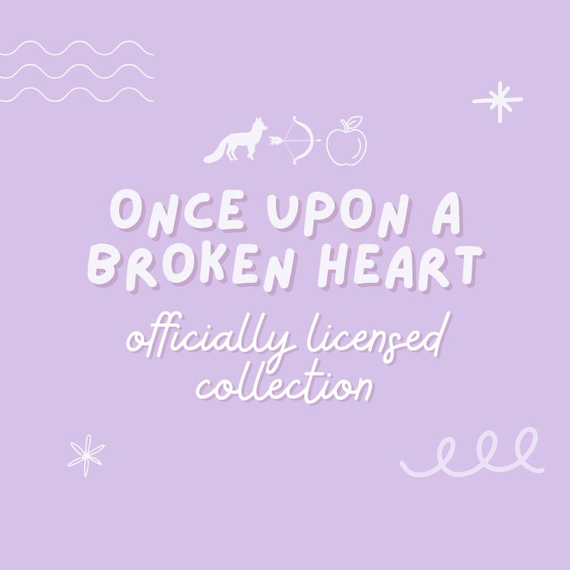 Once Upon A Broken Heart Collection