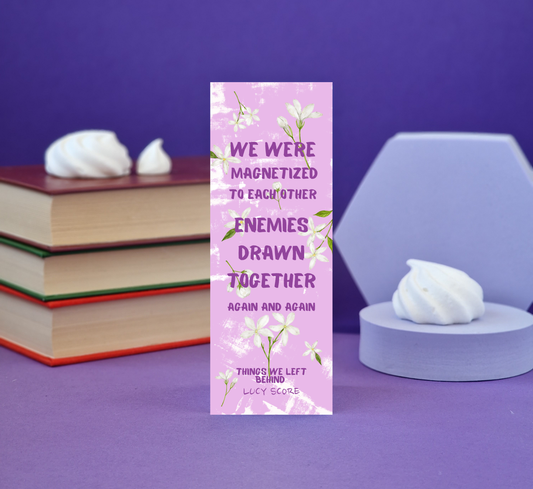 Things We Left Behind Inspired Bookmark - Illustrated Bookmark - Literary Lovelies UK