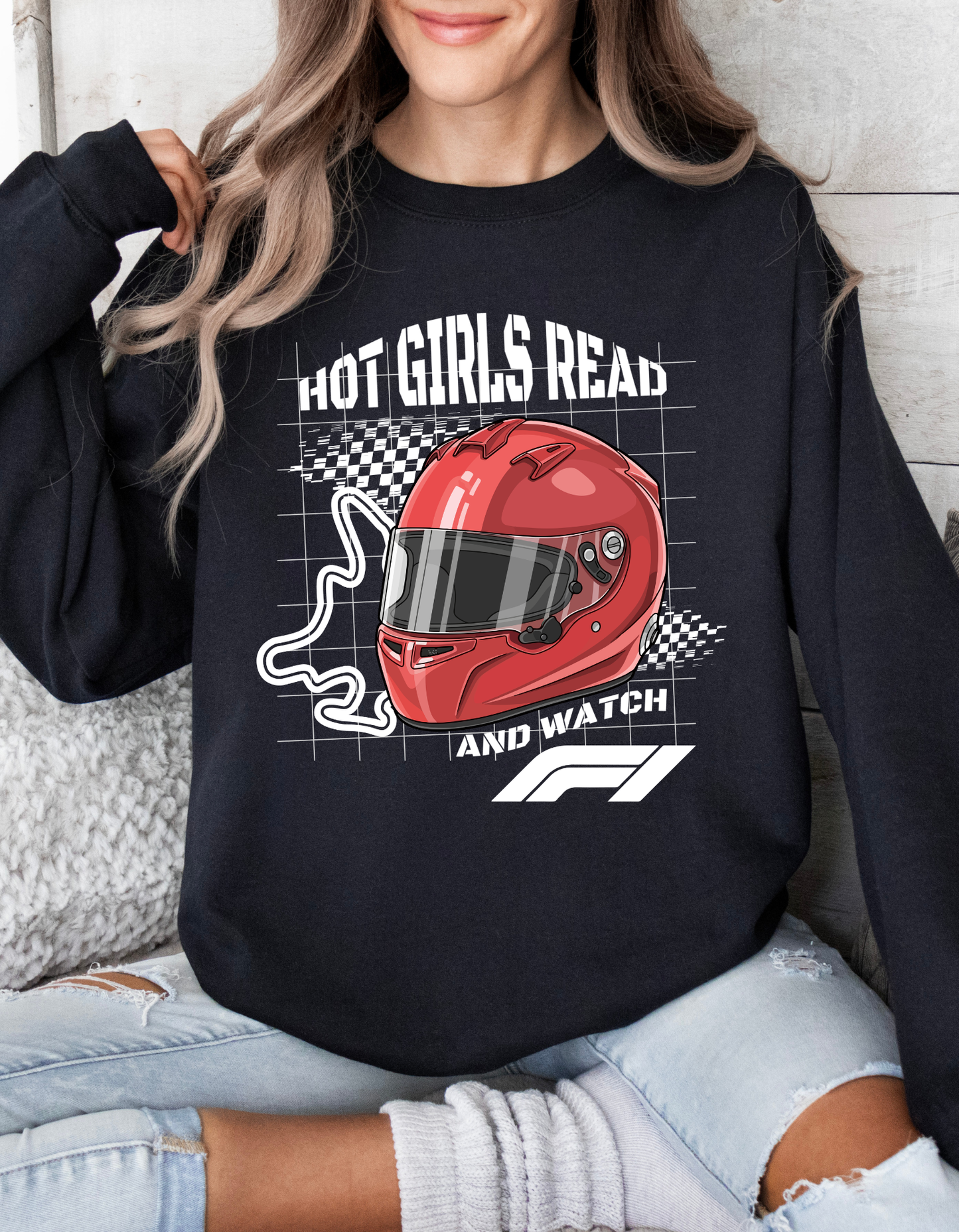 Hot Girls Read and Watch F1 Sweatshirt