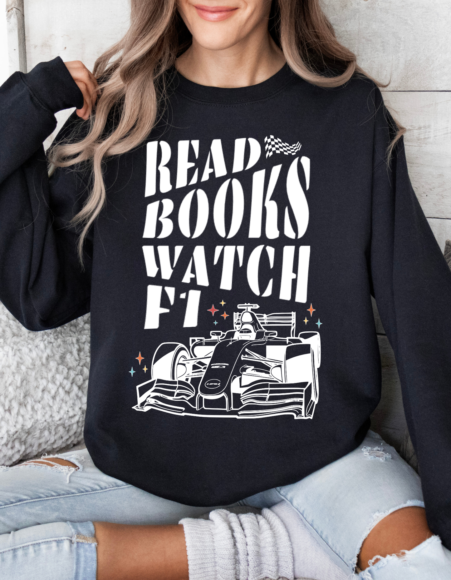 Read Books Watch F1 Sweatshirt