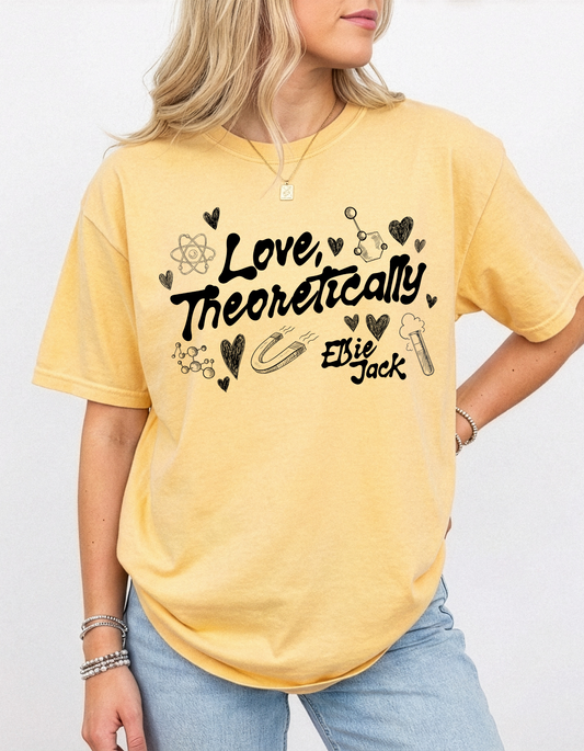 Love, Theoretically T-shirt