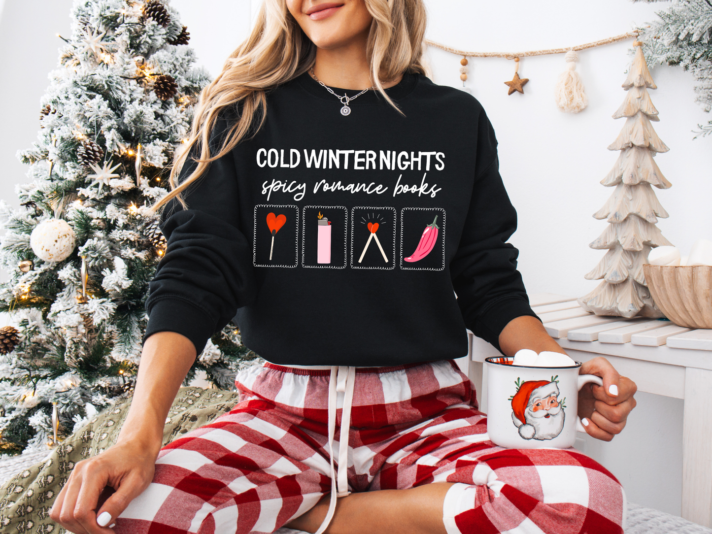 Cold Winter Nights and Spicy Books Sweatshirt