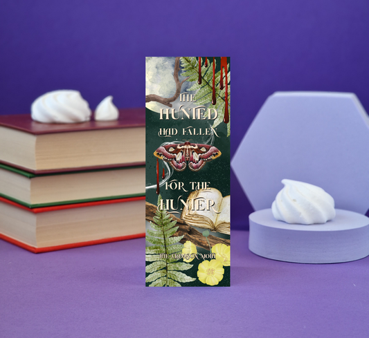 The Hunted Had Fallen For the Hunter - Illustrated Bookmark - Literary Lovelies UK