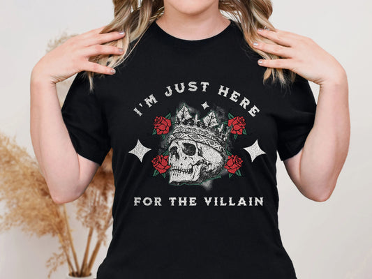 Here For the Villain T-shirt - Book Lover T-Shirt - Literary Lovelies UK