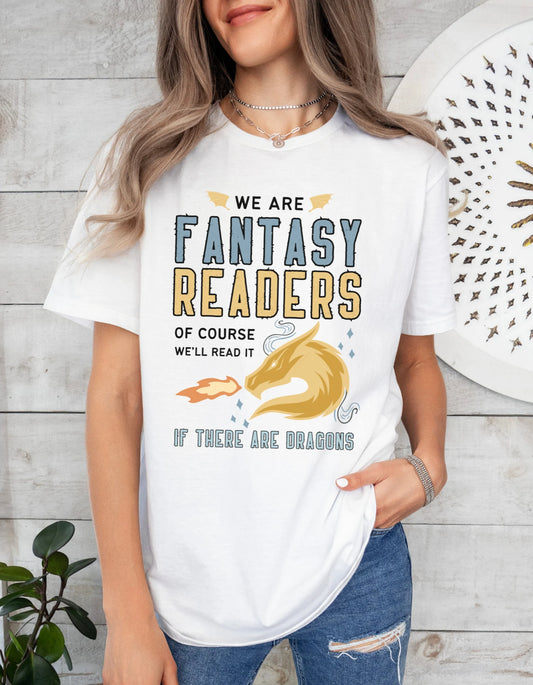 Fantasy Reader T-shirt - Book Lover T-Shirt - Literary Lovelies UK